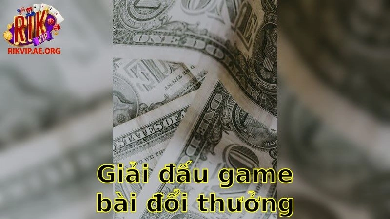 Giải đấu game bài đổi thưởng uy tín – Tham Gia Giải Đấu Đẳng Cấp 2025