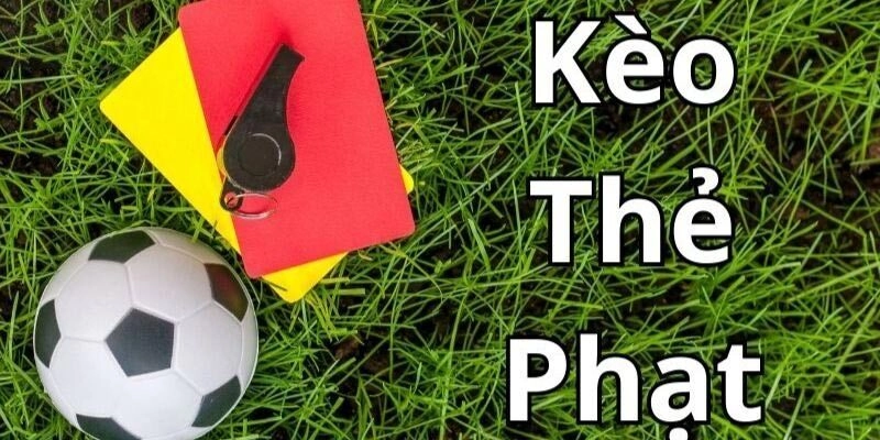 Thủ thuật để tăng cơ hội thắng khi đặt kèo thẻ phạt